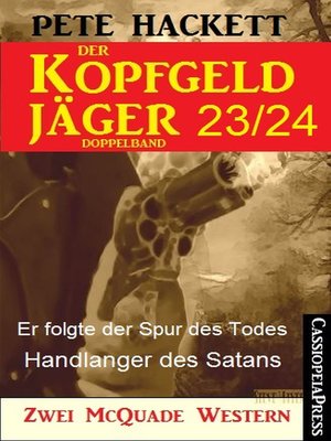 cover image of Der Kopfgeldjäger Folge 23/24  (Zwei McQuade Western)